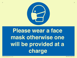 Please wear a face mask otherwise one will be provided at a charge